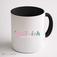 Free Ish Juneteenth Pink And Green Celebrating Juneteenth Free Ish Juneteenth Coffee Mug thumb 1
