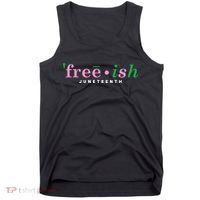 Free Ish Juneteenth Pink And Green Celebrating Juneteenth Free Ish Juneteenth Tank Top thumb 0