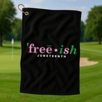 Free Ish Juneteenth Pink And Green Celebrating Juneteenth Free Ish Juneteenth Golf Towel thumb 1