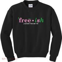 Free Ish Juneteenth Pink And Green Celebrating Juneteenth Free Ish Juneteenth Kids Sweatshirt thumb 0
