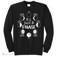 funny It's Just A Phase Moon Cycle Phases Of The Astronomy Sweatshirt thumb 0