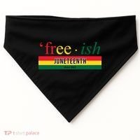 Free Ish Juneteenth Since 1865 Black History USA-Made Doggie Bandana thumb 0