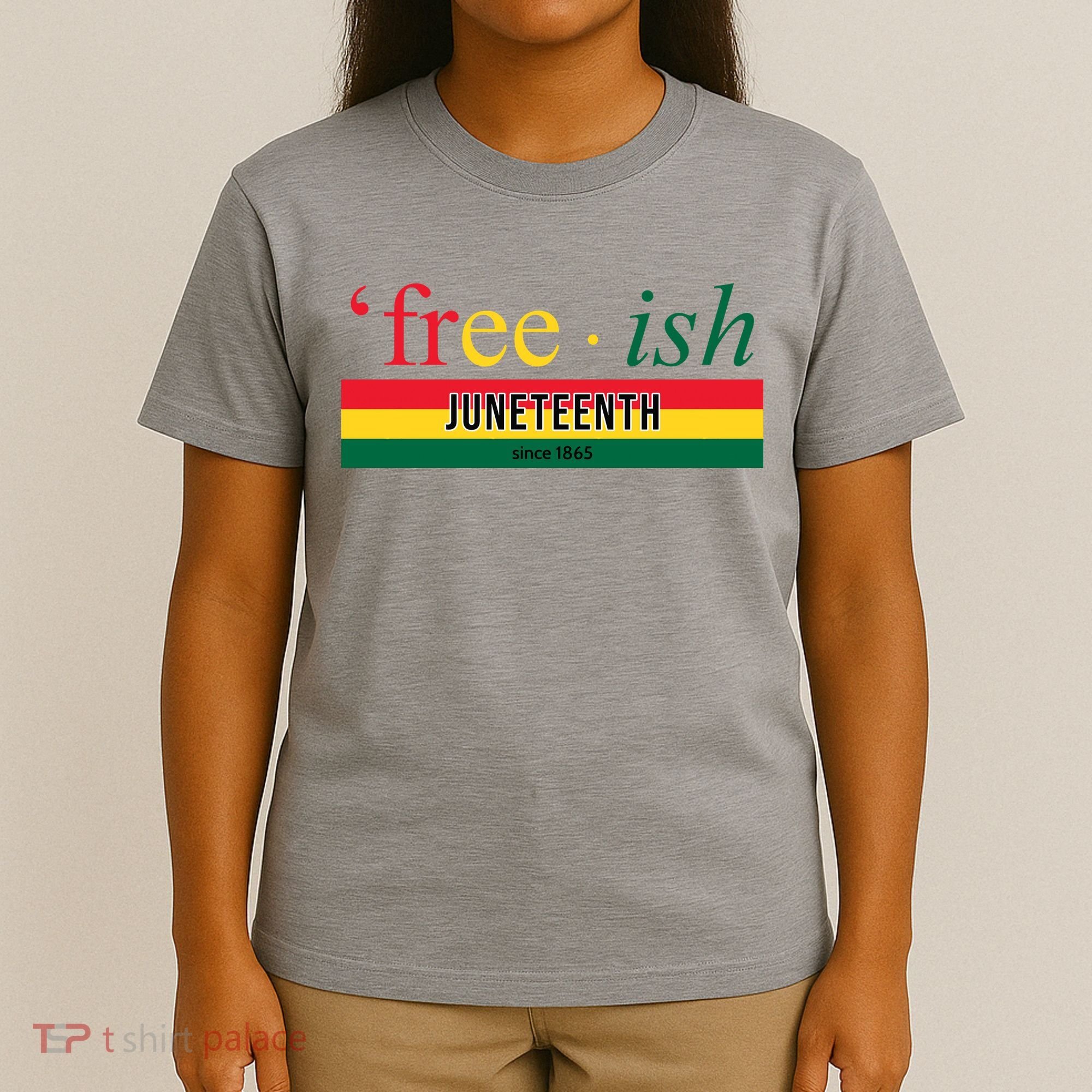 Free Ish Juneteenth Since 1865 Black History T-Shirt