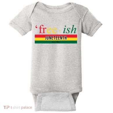 Free Ish Juneteenth Since 1865 Black History Baby Bodysuit