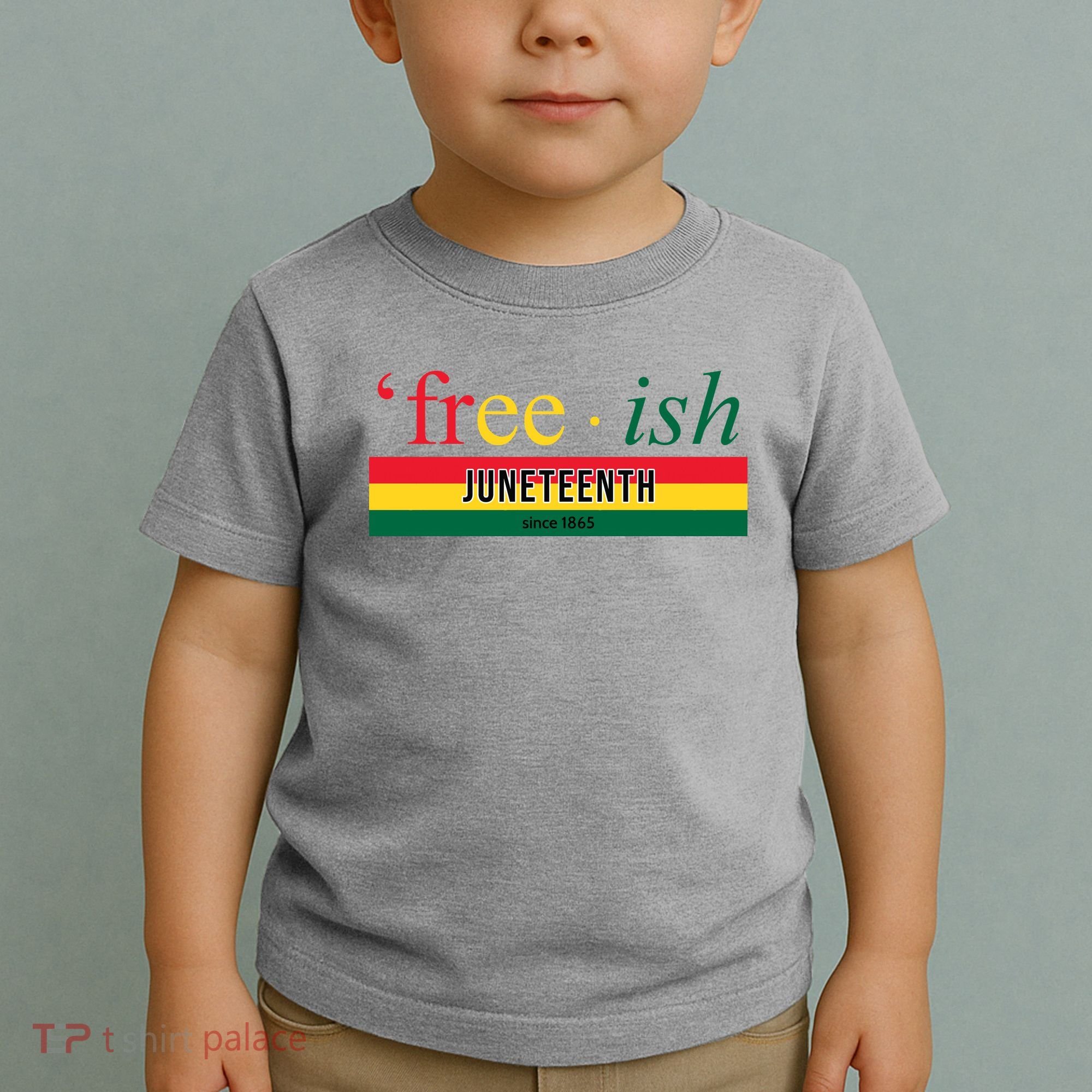 Free Ish Juneteenth Since 1865 Black History Toddler T-Shirt