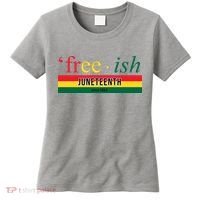 Free Ish Juneteenth Since 1865 Black History Women's T-Shirt thumb 0