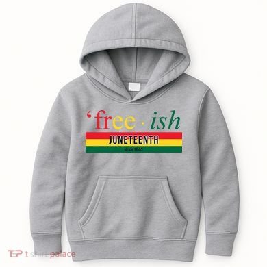 Free Ish Juneteenth Since 1865 Black History Kids Hoodie