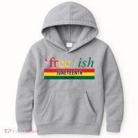 Free Ish Juneteenth Since 1865 Black History Kids Hoodie thumb 0