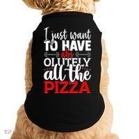 Funny I Just Want To Have AbsOlutely All The Pizza Doggie Tank thumb 0