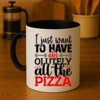 Funny I Just Want To Have AbsOlutely All The Pizza Coffee Mug thumb 4