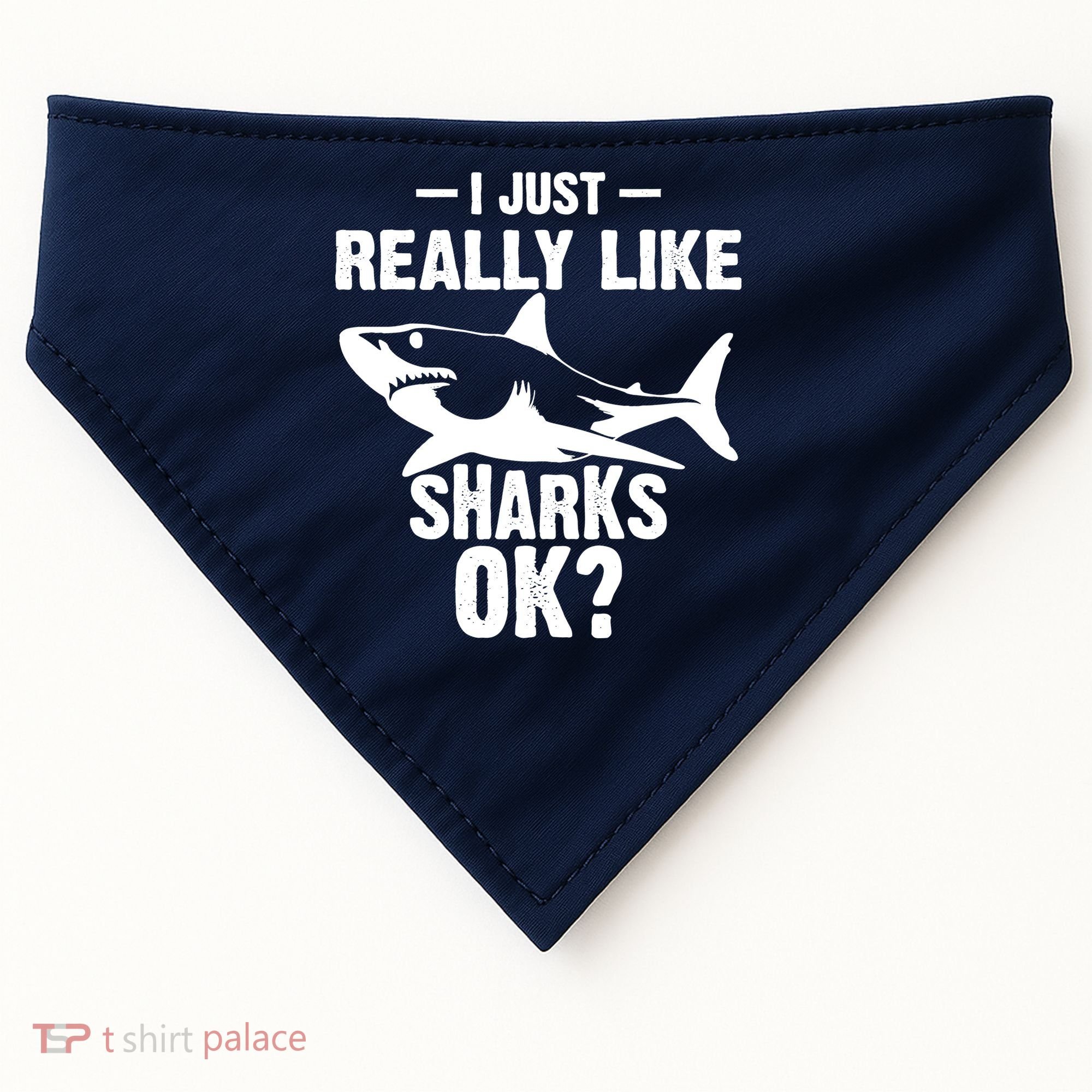 Funny I Just Really Like Sharks Gift Shark Lover USA-Made Doggie Bandana