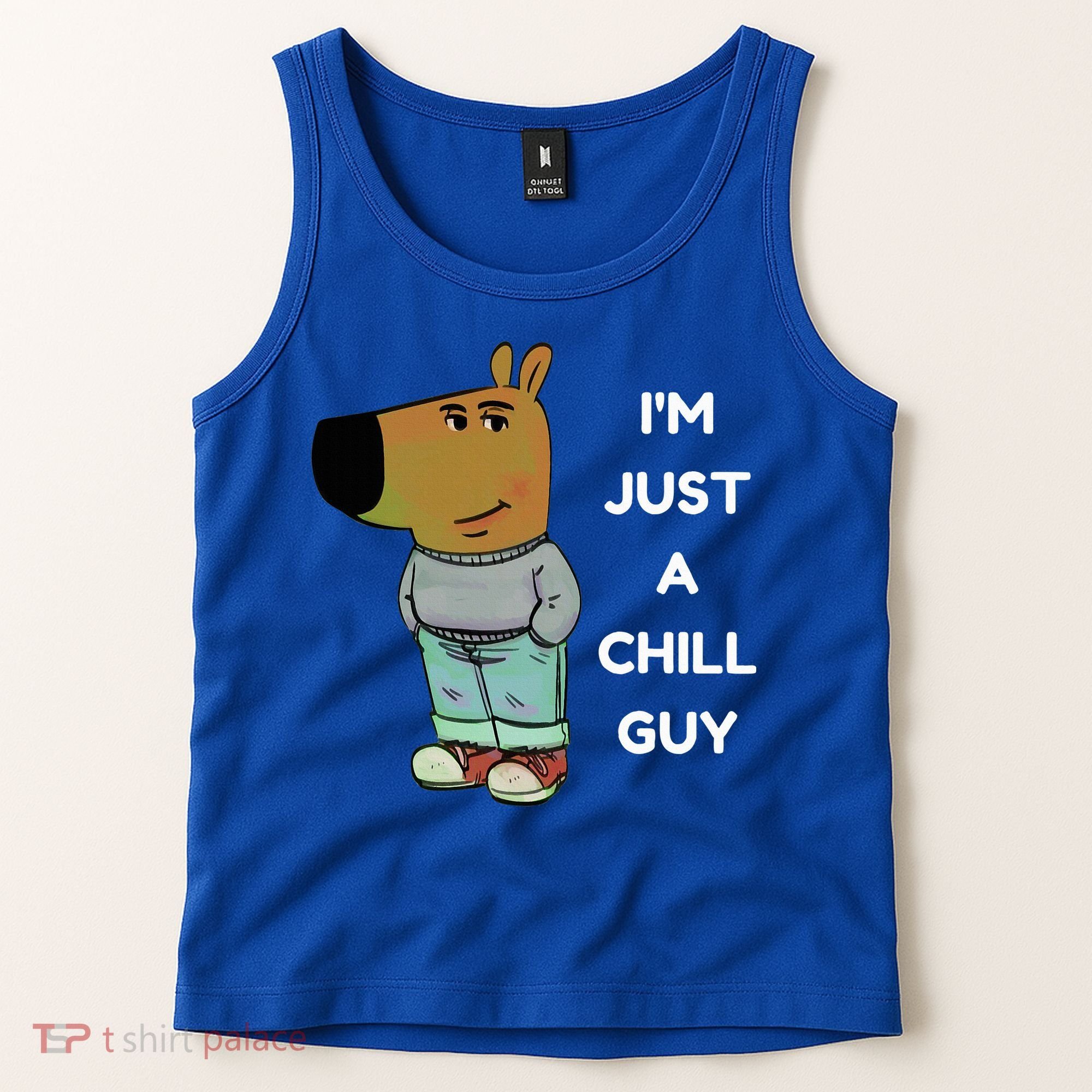 Funny IM Just A Chill Guy Meme Tank Top