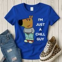 Funny IM Just A Chill Guy Meme Women's T-Shirt thumb 3