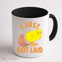 Funny I Just Got Laid Coffee Mug thumb 1