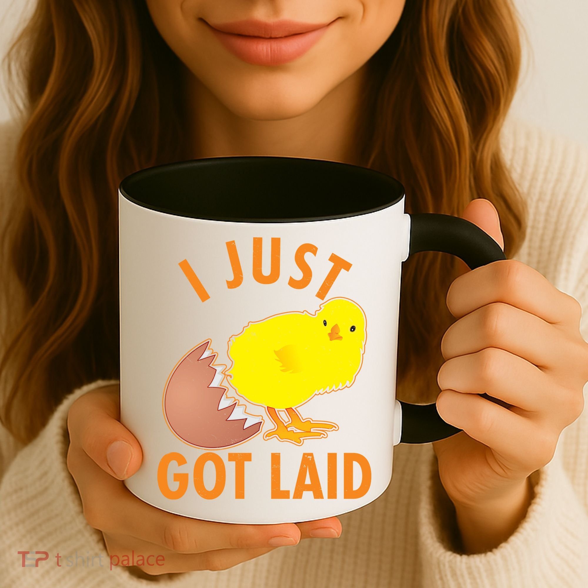 Funny I Just Got Laid Coffee Mug