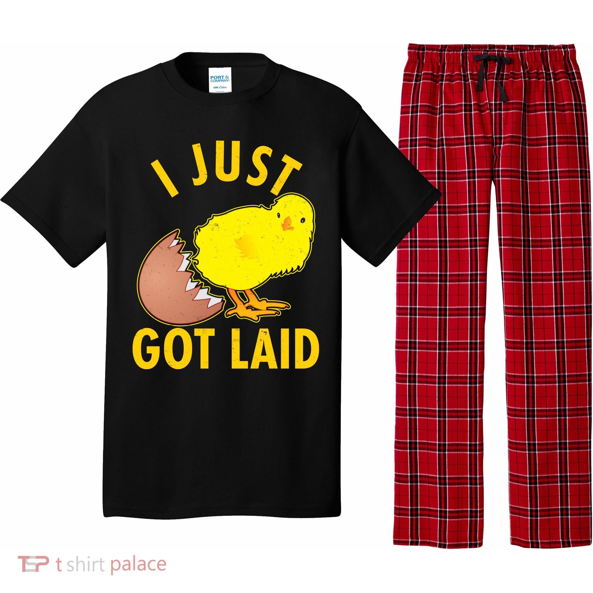 Funny I Just Got Laid Pajama Set