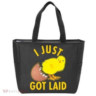 Funny I Just Got Laid Tote Bag