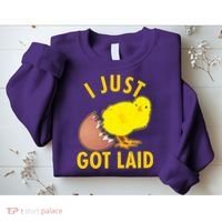 Funny I Just Got Laid Sweatshirt thumb 2