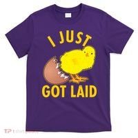 Funny I Just Got Laid T-Shirt thumb 0