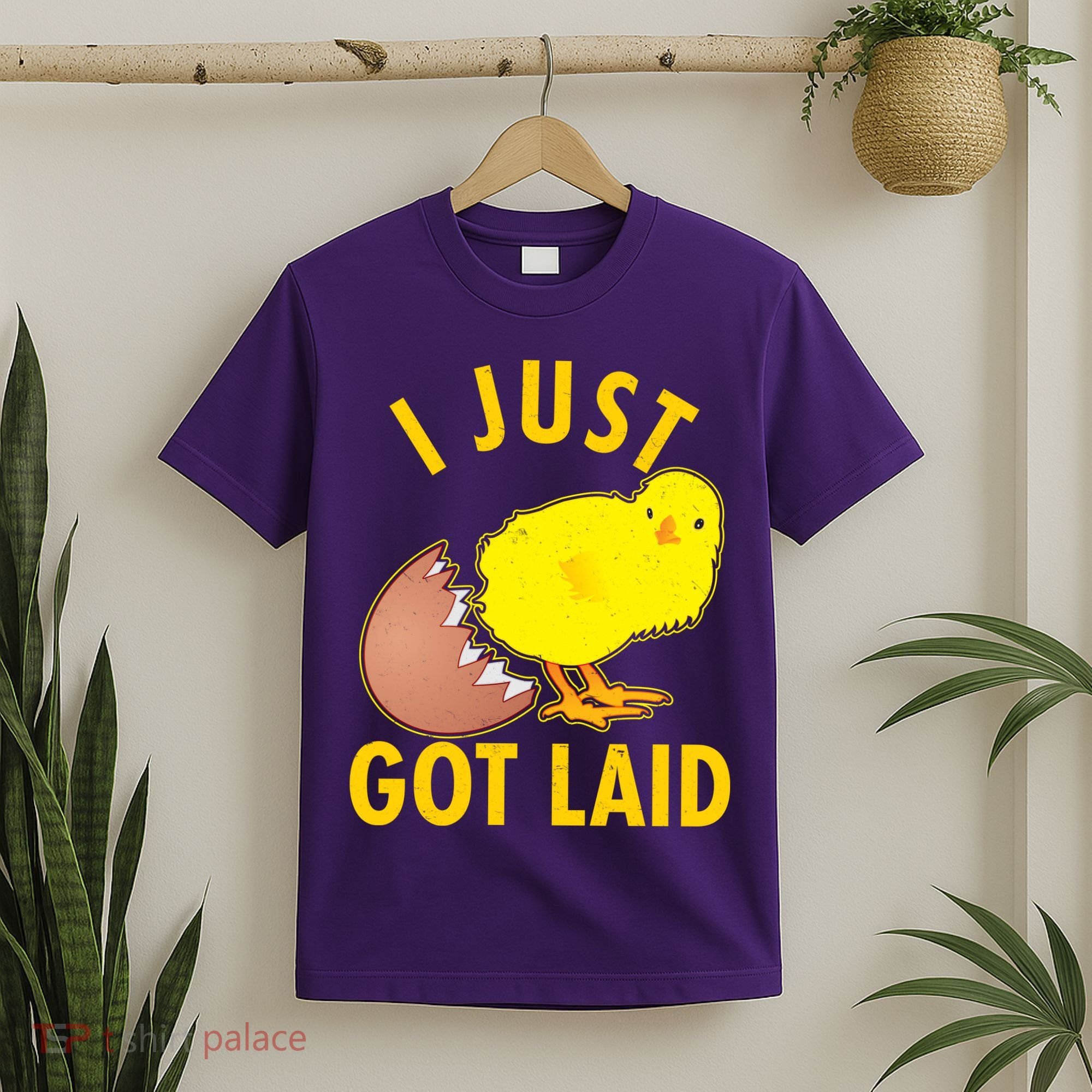 Funny I Just Got Laid T-Shirt