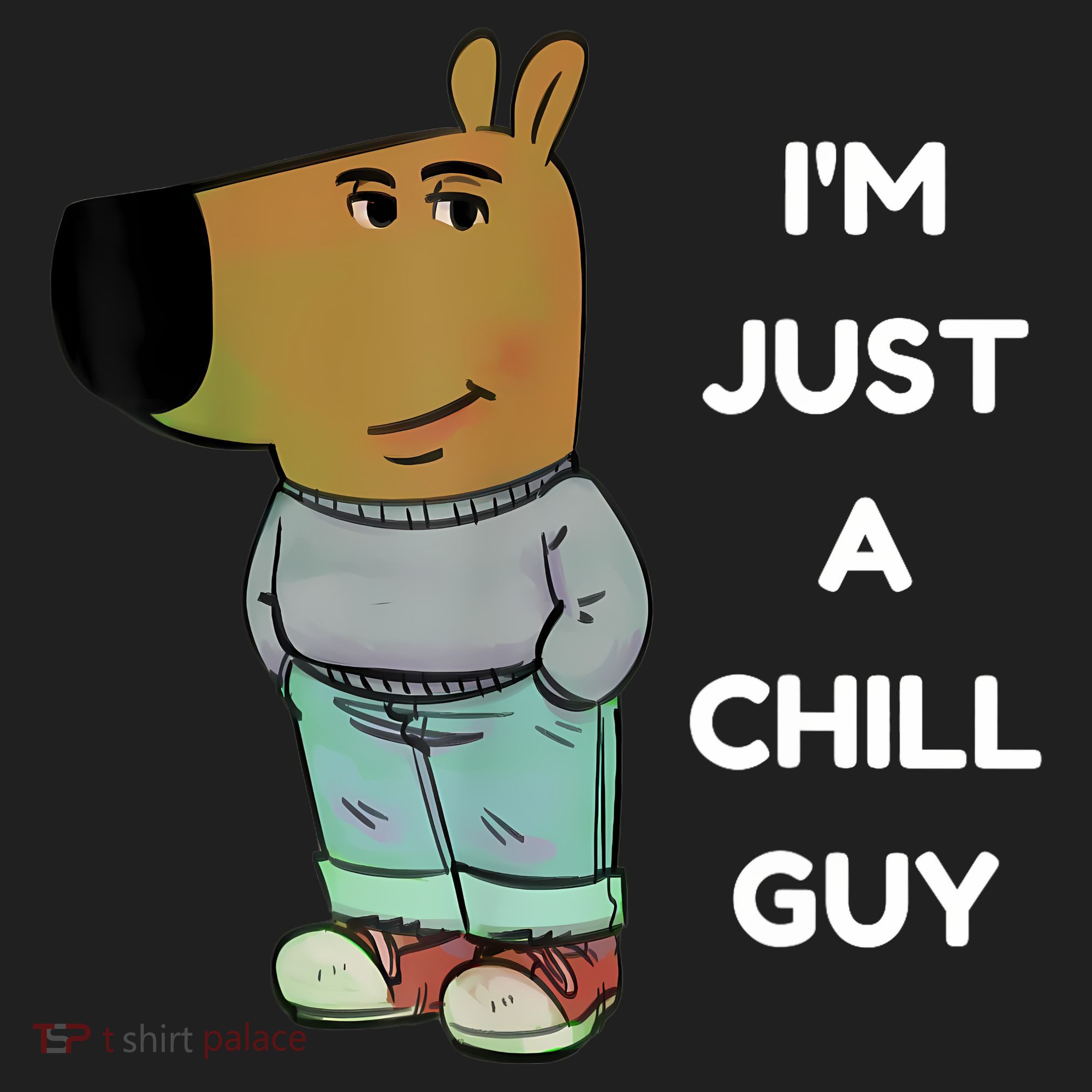 Funny IM Just A Chill Guy Meme Beanie