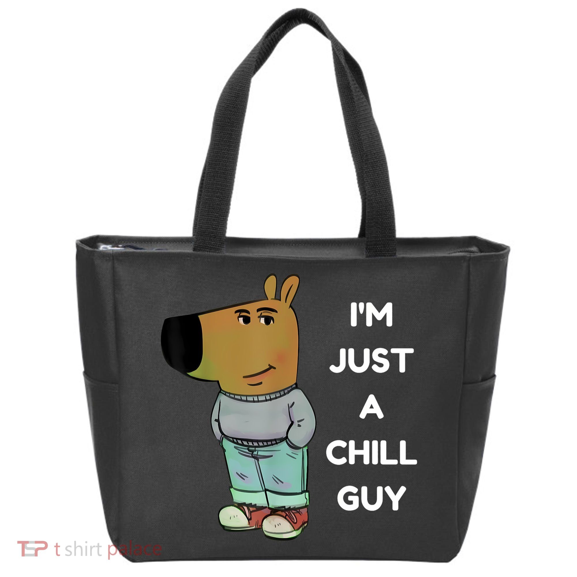Funny IM Just A Chill Guy Meme Tote Bag