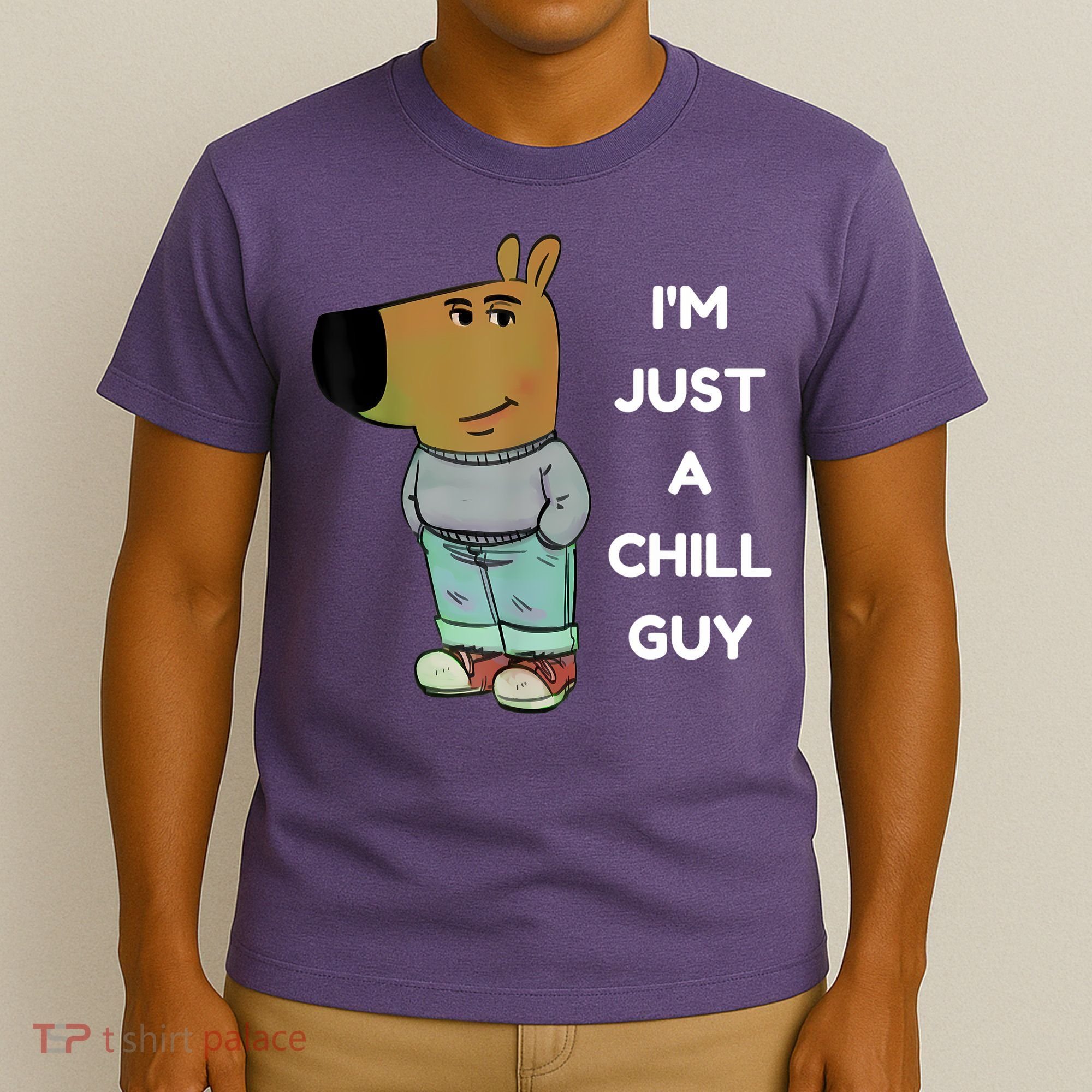 Funny IM Just A Chill Guy Meme T-Shirt
