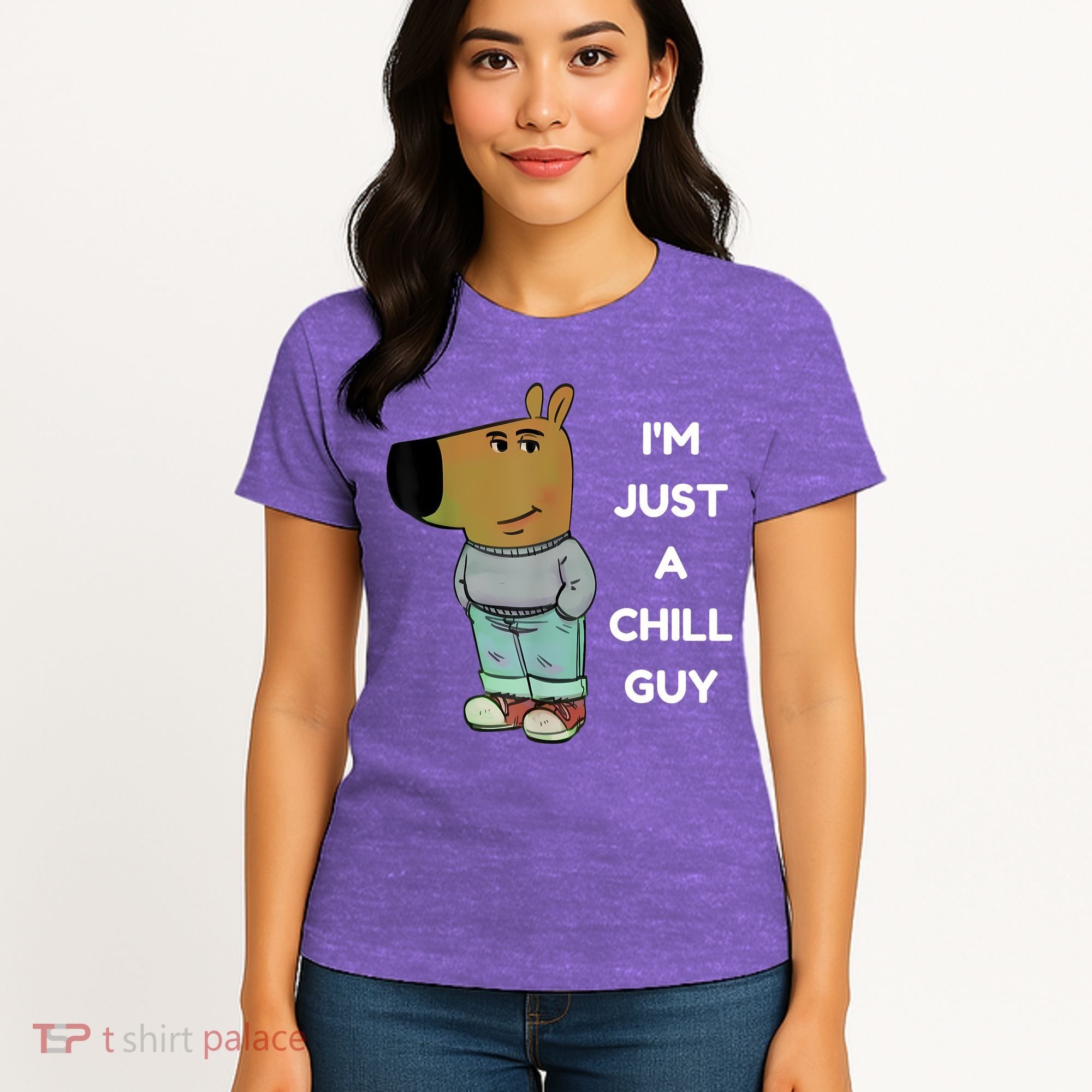 Funny IM Just A Chill Guy Meme Women's T-Shirt