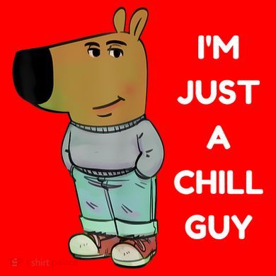 Funny IM Just A Chill Guy Meme Santa Hat