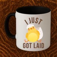 Funny I Just Got Laid Chick Coffee Mug thumb 2