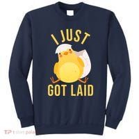 Funny I Just Got Laid Chick Sweatshirt thumb 0