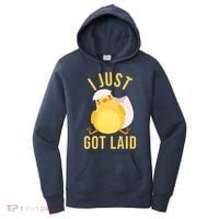 Funny I Just Got Laid Chick Women's Hoodie thumb 0