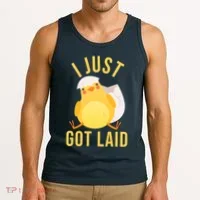 Funny I Just Got Laid Chick Tank Top thumb 3