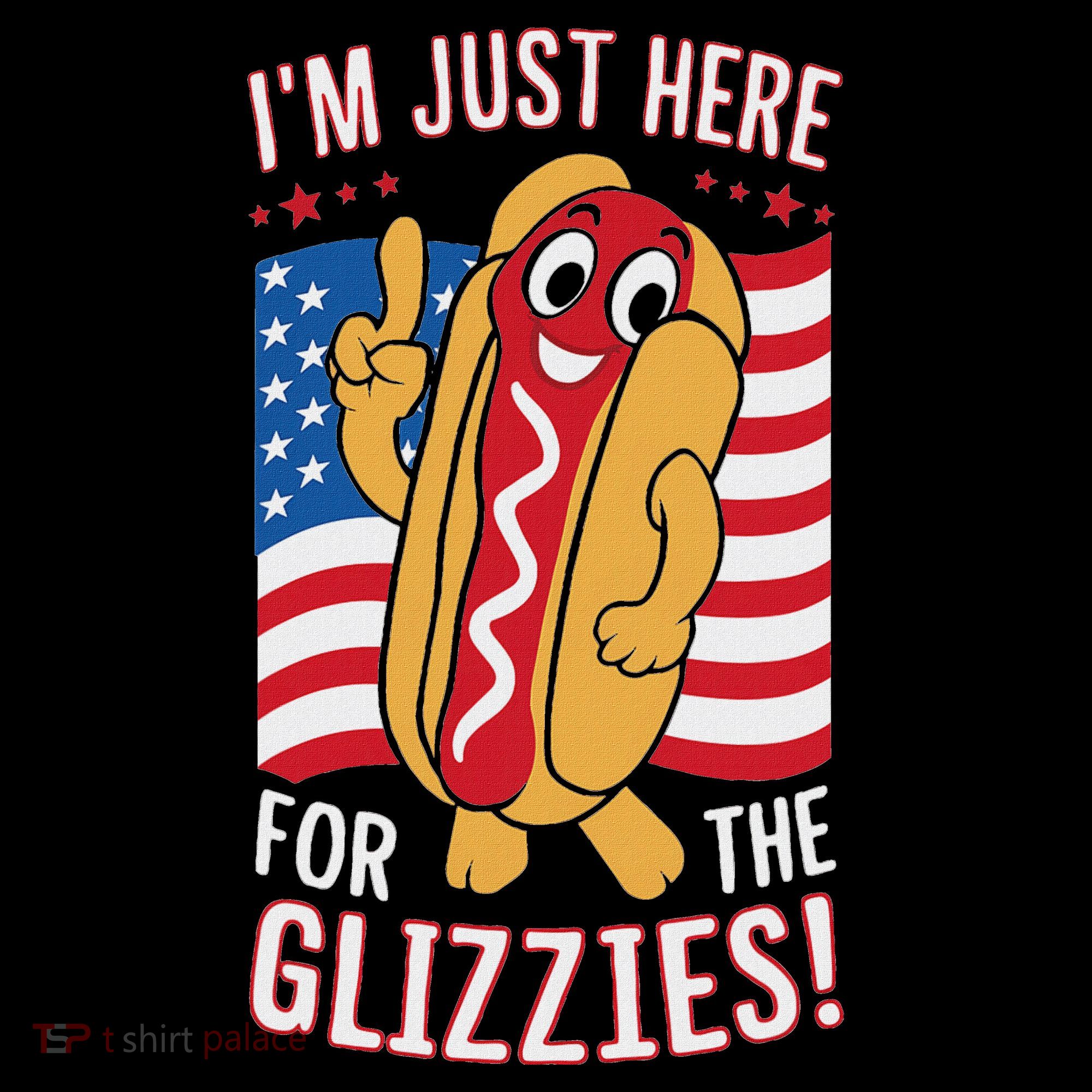 Funny IM Just Here For The Glizzies Women's Hoodie
