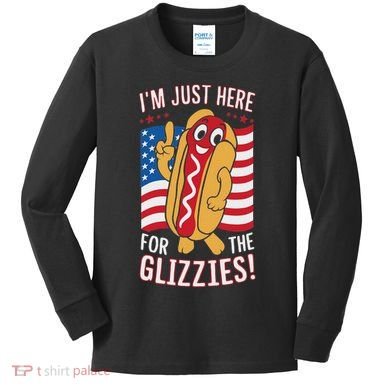 Funny IM Just Here For The Glizzies Kids Long Sleeve Shirt