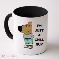 Funny IM Just A Chill Guy Meme Coffee Mug thumb 0