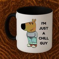 Funny IM Just A Chill Guy Meme Coffee Mug thumb 2