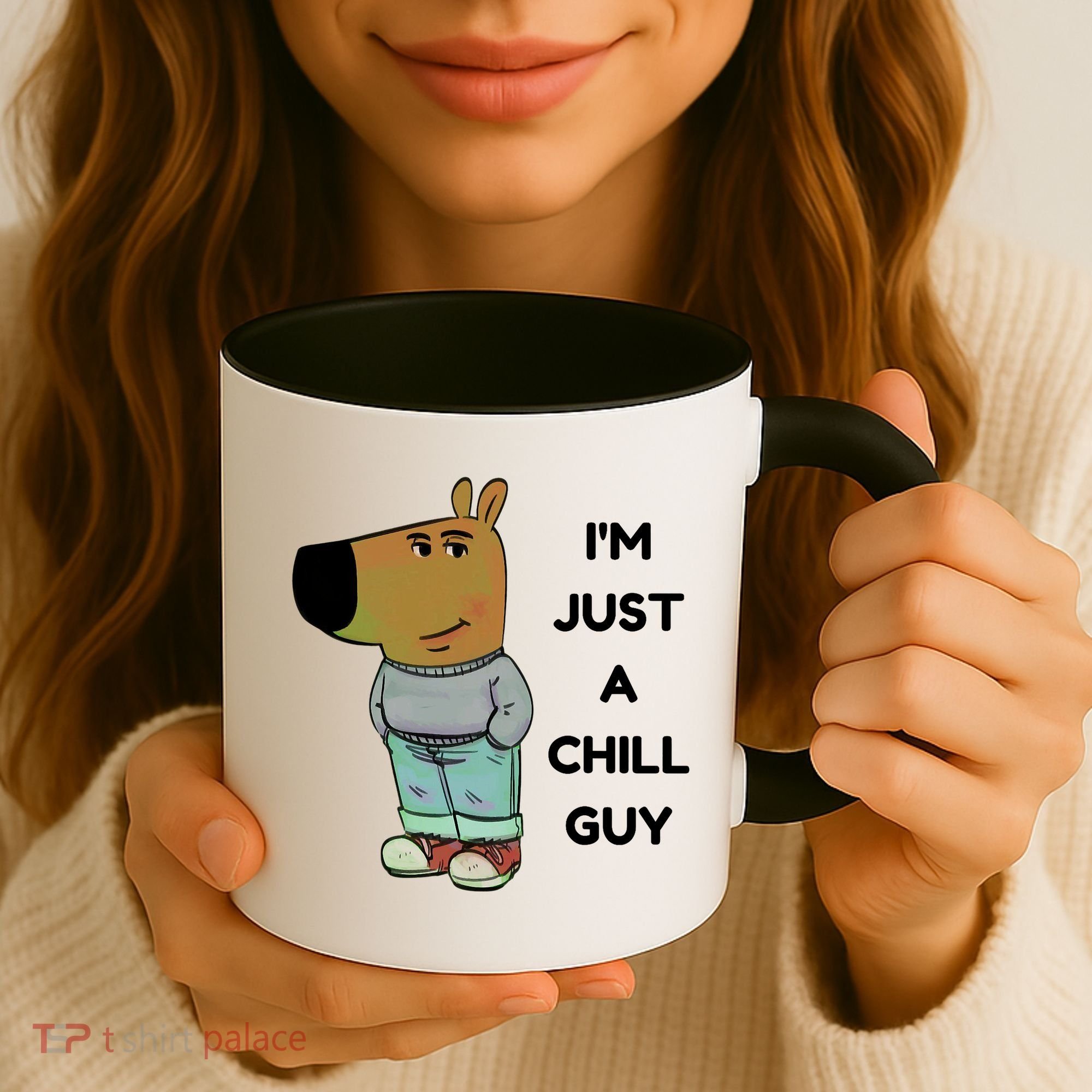 Funny IM Just A Chill Guy Meme Coffee Mug