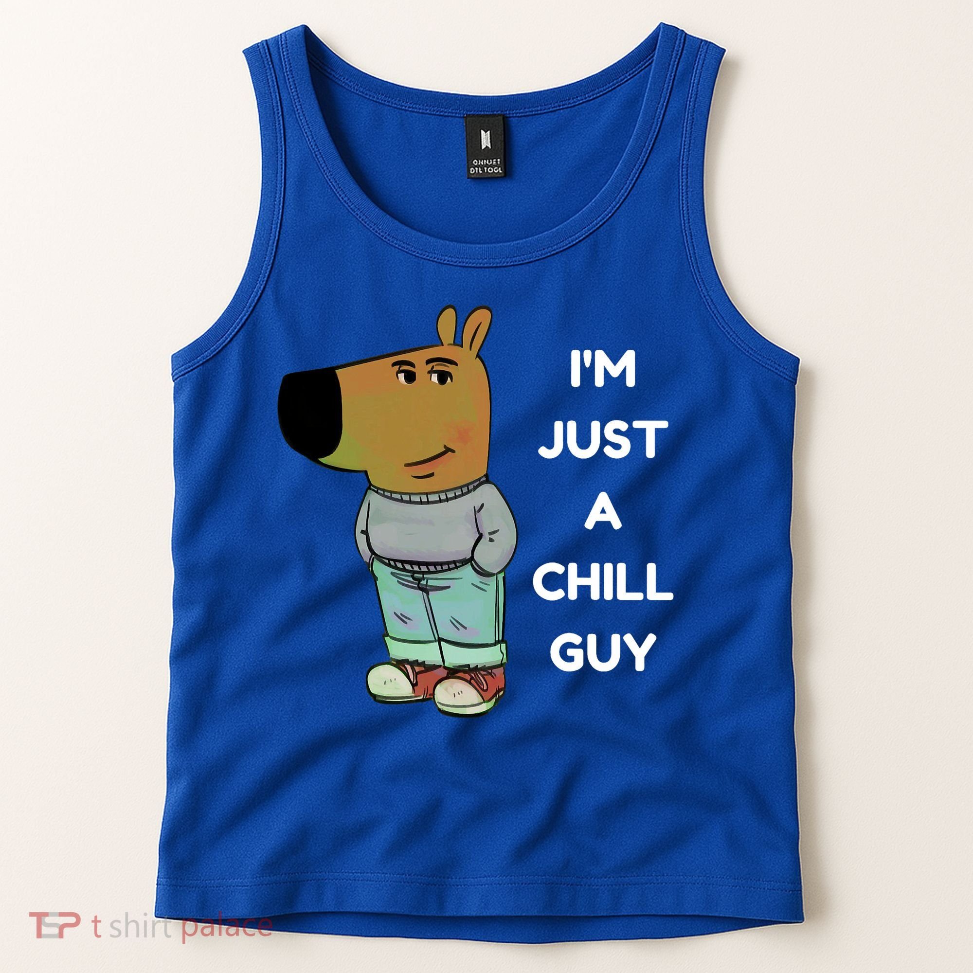 Funny IM Just A Chill Guy Meme Tank Top