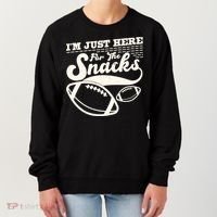 Funny I'm Just Here For The Snacks Women's Sweatshirt thumb 0
