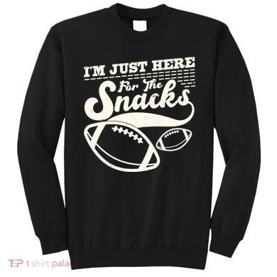 Funny I'm Just Here For The Snacks Sweatshirt