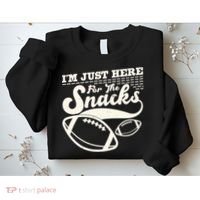 Funny I'm Just Here For The Snacks Sweatshirt thumb 2