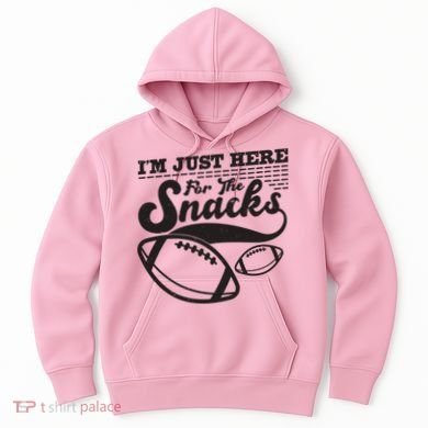 Funny I'm Just Here For The Snacks Hoodie