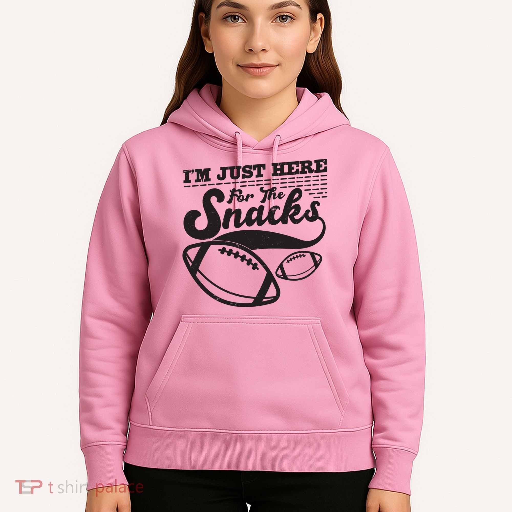 Funny I'm Just Here For The Snacks Hoodie
