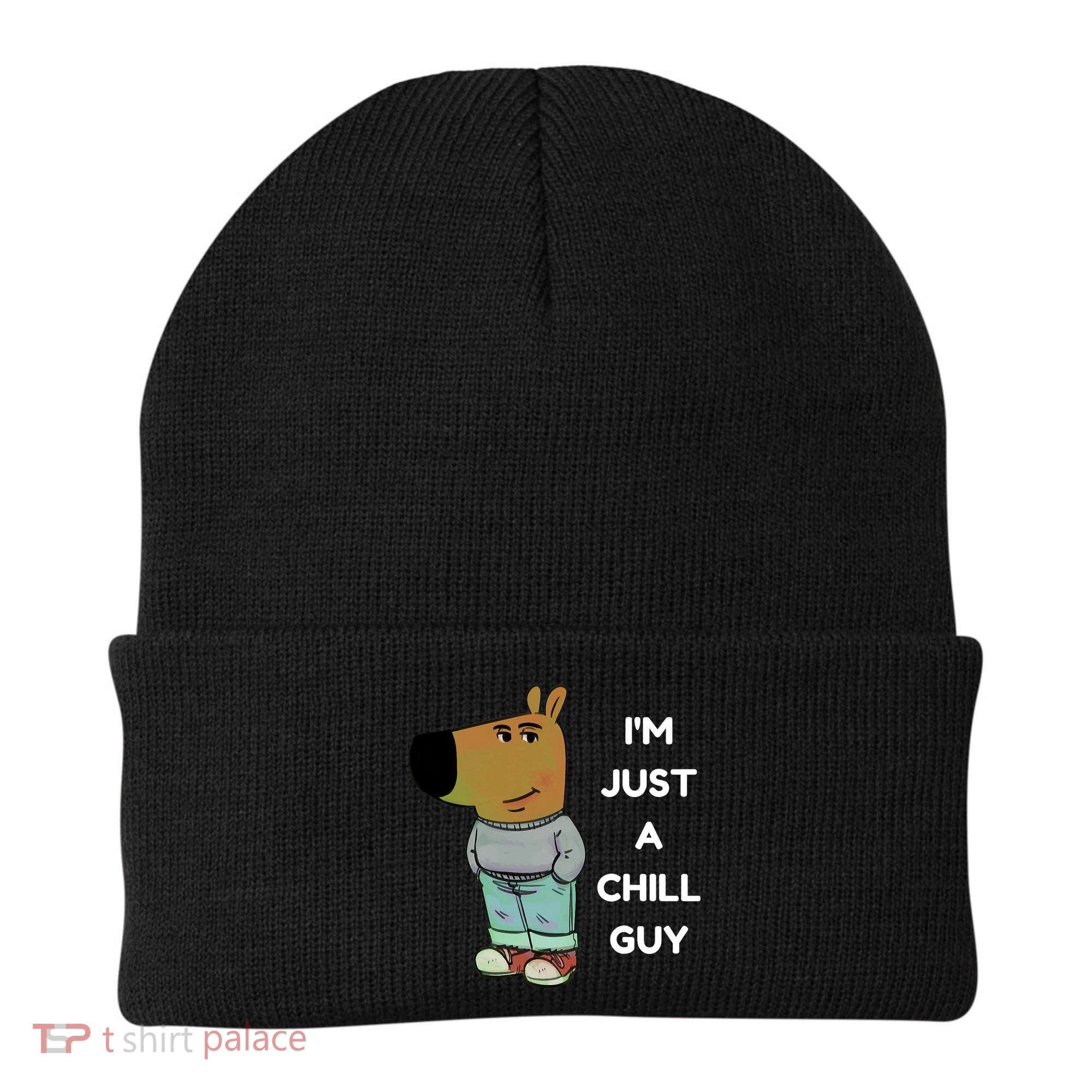 Funny Im Just A Chill Guy Meme Beanie