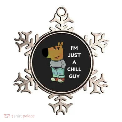 Funny Im Just A Chill Guy Meme Ornament