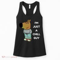 Funny Im Just A Chill Guy Meme Women's Tank Top thumb 0