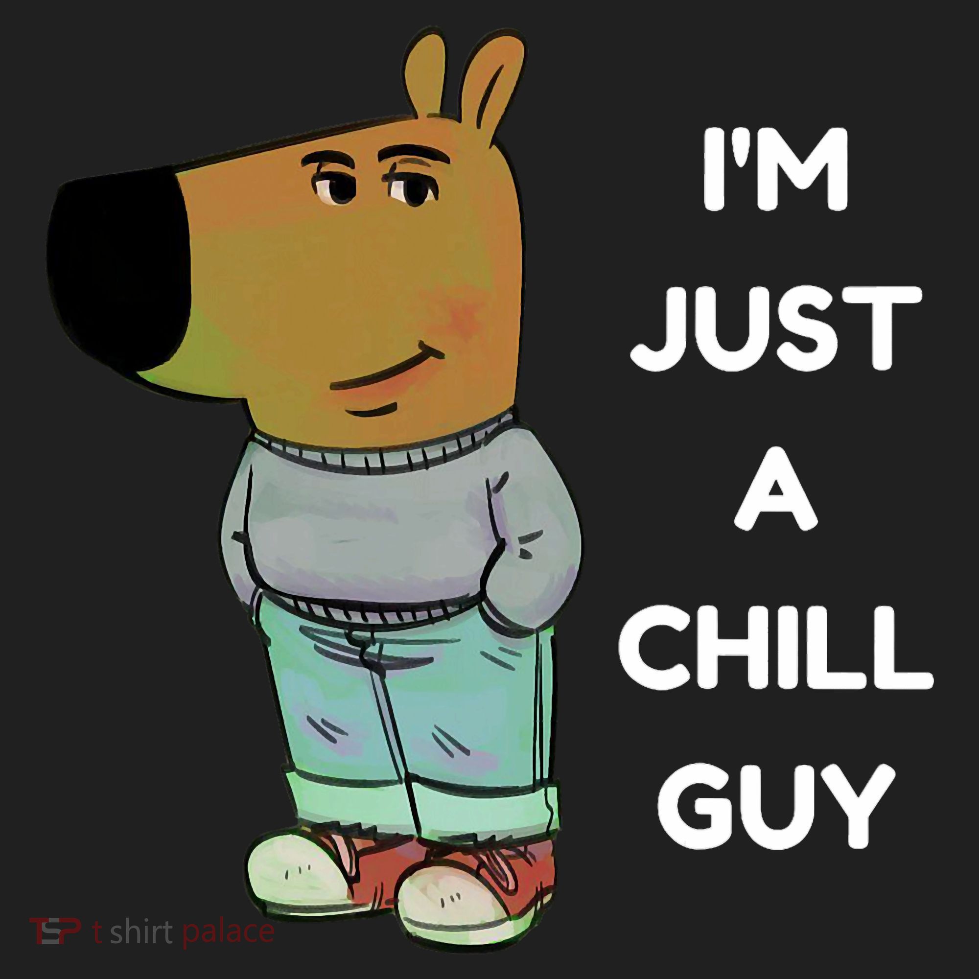 Funny Im Just A Chill Guy Meme Hat