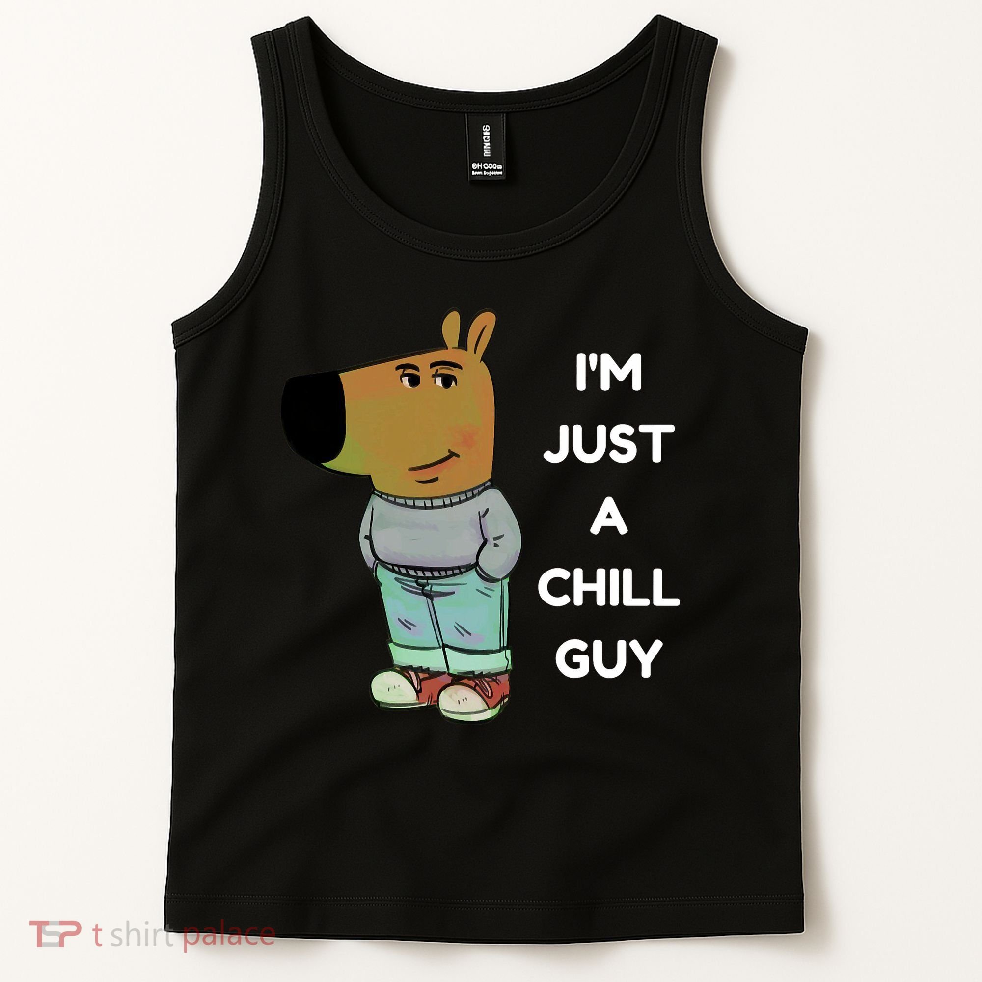 Funny Im Just A Chill Guy Meme Tank Top