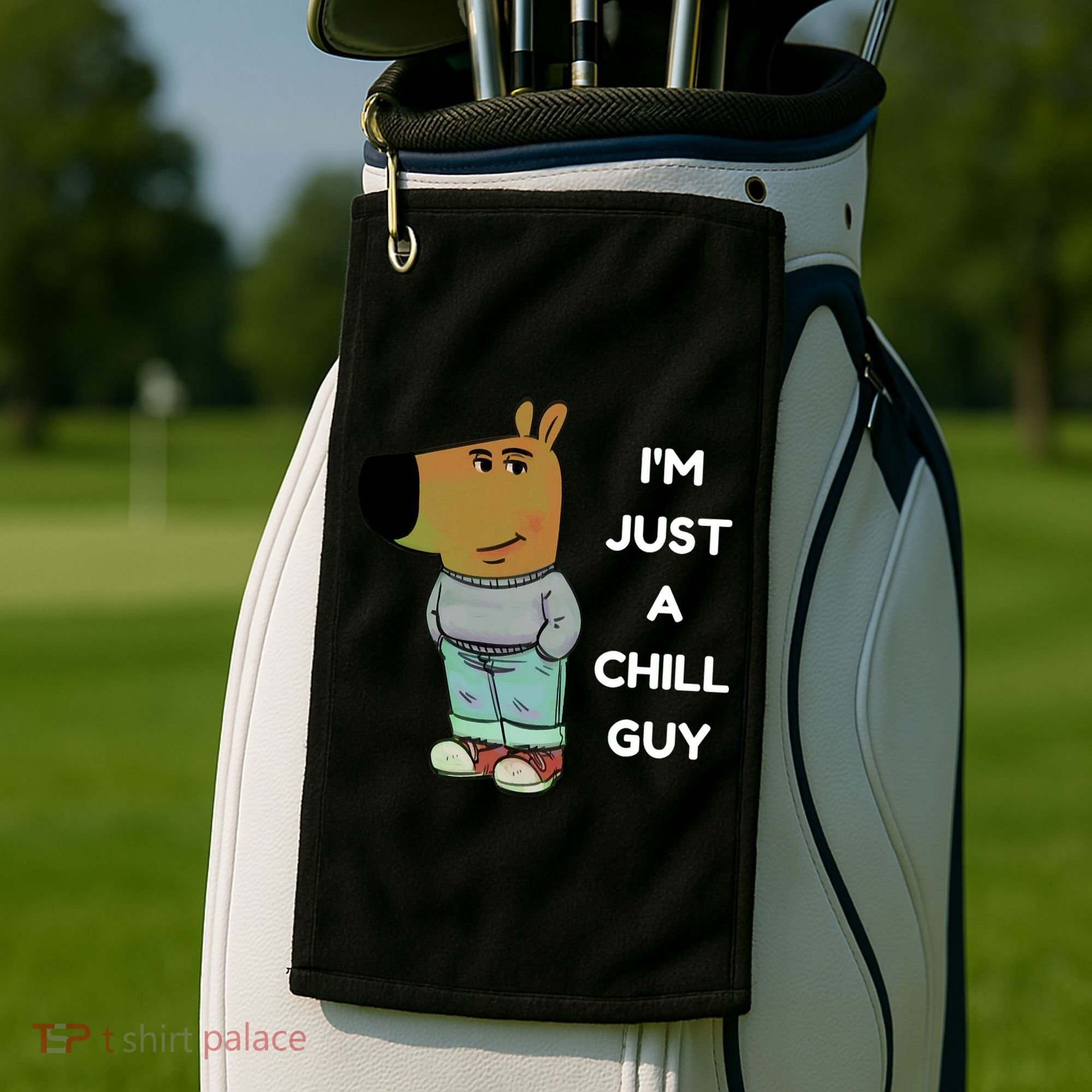 Funny Im Just A Chill Guy Meme Golf Towel